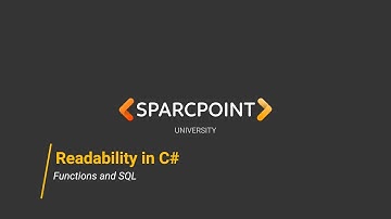 Readability in C# | Functions and SQL