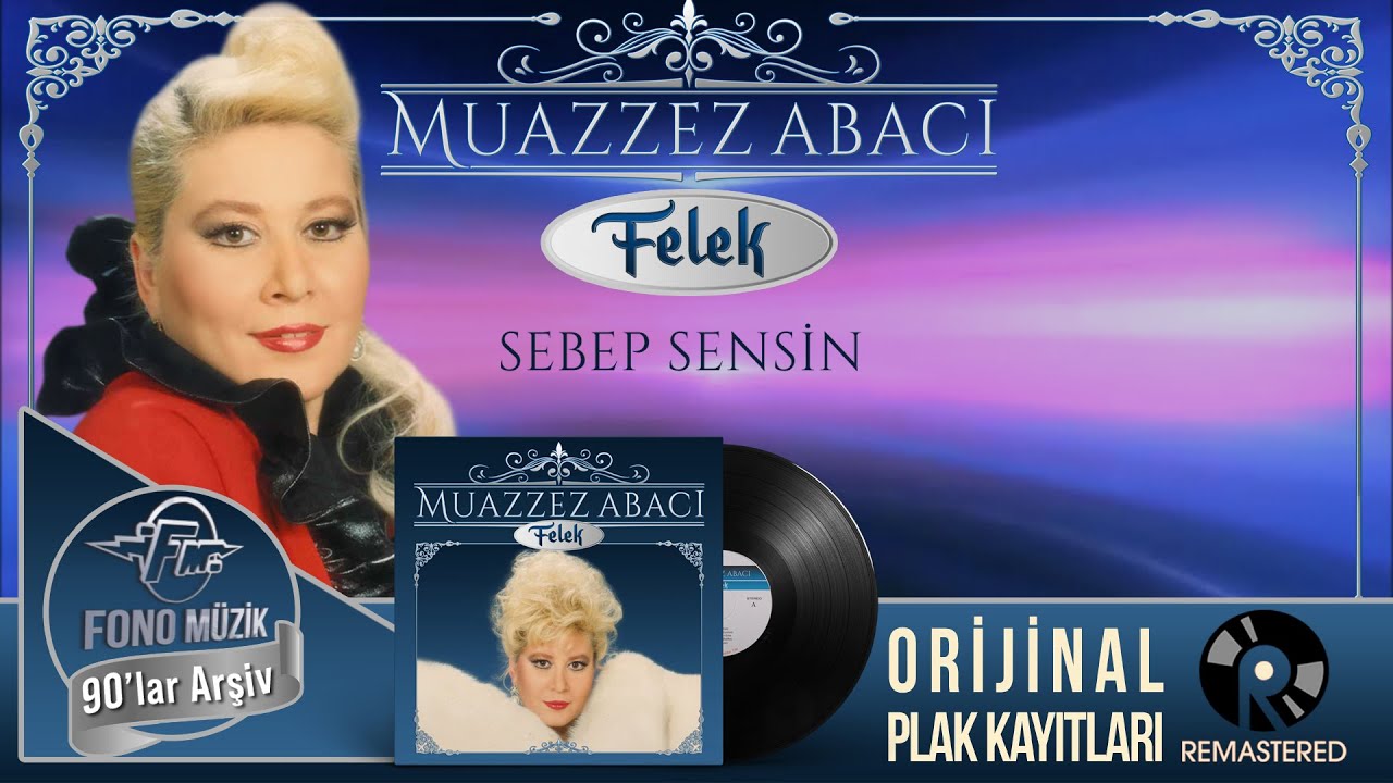 Muazzez Abacı - Sebep Sensin (Official Audio) | Orijinal Plak Kayıtları - Remastered