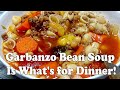 Delicious Garbanzo Beans/Chickpea Soup with Ground Beef & Loads of Vegetables is What's for Dinner!!
