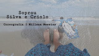 Miniatura de "Soprou - Silva e Criolo | Coreografia Millena Messias"