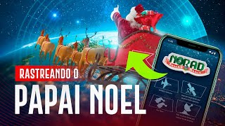 Como rastrear o PAPAI NOEL? | EP. 1199