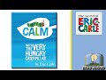Calm with the Very Hungry Caterpillar | By Eric Carle