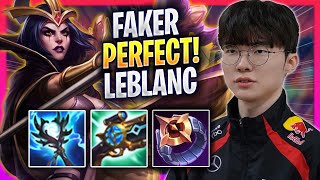 FAKER PERFECT GAME WITH LEBLANC!  T1 Faker Plays Leblanc MID vs Irelia! | Season 2024