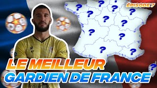 CE GARDIEN AMATEUR A JOUÉ EN LIGUE 1 ! (Meilleur gardien de France)