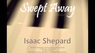 "Sprinkle to Rain" by Isaac Shepard (from Swept Away solo piano CD)