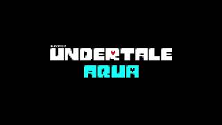 4. Fallen Down (Aqua) - UNDERTALE AQUA OST