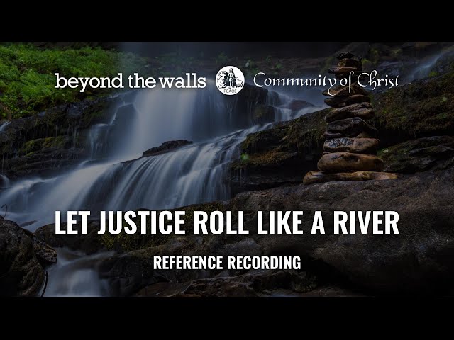 Let Justice Roll Down like a River' - Meaning & Application