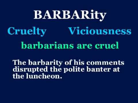 barbarity