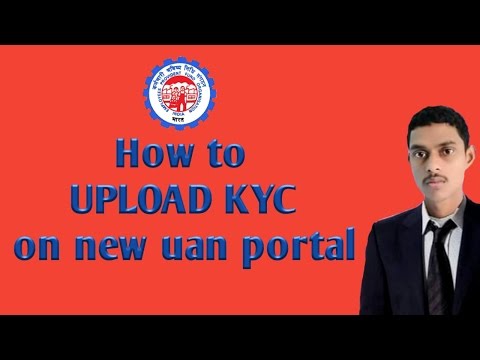 How to upload kyc on new uan portal