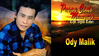 PASAN CINTO MANYESO -- ODY MALIK -- KARYA AGUS TAHER