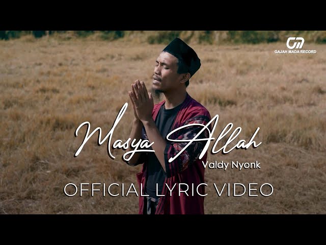 VALDY NYONK - MASYA ALLAH | OFFICIAL LYRIC VIDEO class=