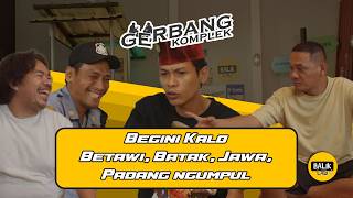 Betawi Jawa Batak Padang Ngumpul Belajar Bikin Pantun Dari Kata Baba  Gerbang Komplek Eps5