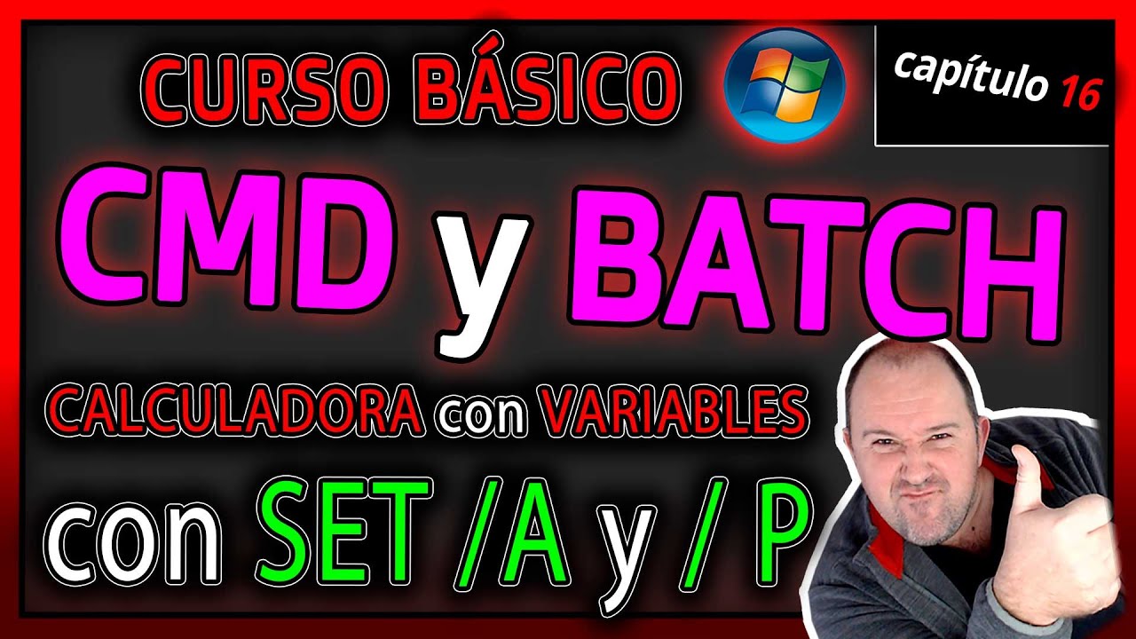 Curso CMD y Batch⭐ Cap 16 - hacer una Calculadora con variables SET A y ...
