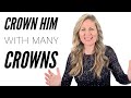 Crown Him With Many Crowns - The most beautiful hymn!