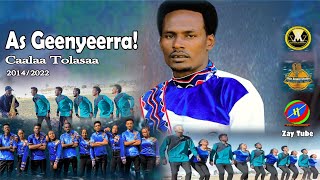 Caalaa Tolasaa - As Geenyeerra! - Ethiopian Oromo new music - 2022