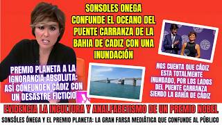 “Awards for ignorance: how the Bay of Cádiz became a live ‘flood’”