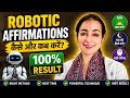 Robotic Affirmations कैसे और कब करें? | 100% Result Technique