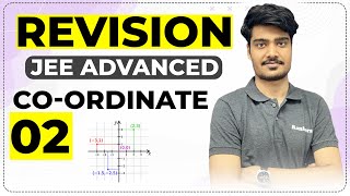 JEE Advanced :- Revision Series | Co-Ordinate Geometry -02  | Rankers JEE Advanced