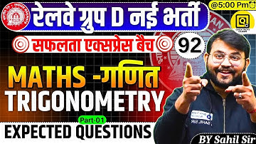 RRB GROUP D Safalta Express Batch 2025 | CLASS-92| Maths Trigonometry Questions |Maths by Sahil sir