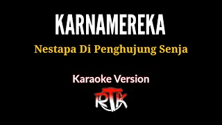 Cover KARNAMEREKA - Nestapa Di Penghujung Senja
