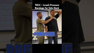 How to Use an Israeli Pressure Bandage for Side Neck Injury - TECC Course #first aid #medicalstudent