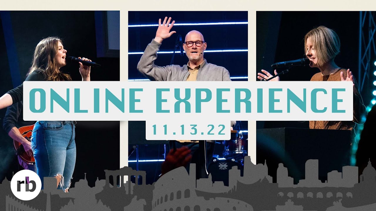 November 13th, 2022 Worship Experience Romans Week 12 Riverbank