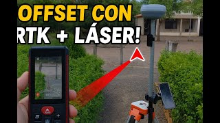 Así Uso RTK y Distanciómetro Láser para Colectar Puntos con Offset