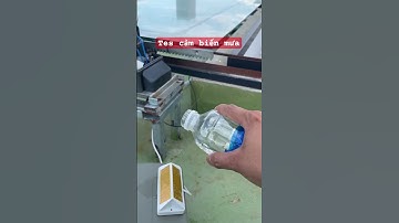 Lỡ tay thôi ạ! Tes cảm biến mưa #khangnamwindow #khangnam #giengtroithongminh #cambienmua