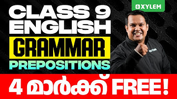 Class 9 English Grammar | Prepositions / 4 Mark Free | Xylem Class 9