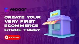 Build a Simple Ecommerce Website Using Vepaar Store | Step-by-Step