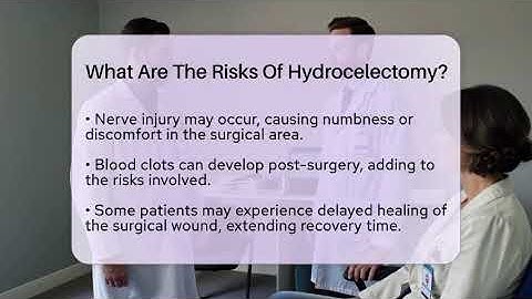 What Are The Risks Of Hydrocelectomy? - The Operating Table