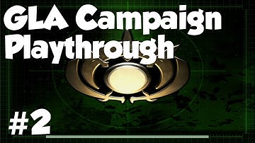 GLA Mission 2 - Command And Conquer Generals: Zero Hour (2/5)