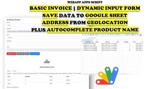WebApp Apps Script - INVOICE | Dynamic Input | Geolocation | Save to GSheet | Autocomplete (Member)