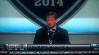 2014 NFL DRAFT!!! And The Dallas Cowboys Select...