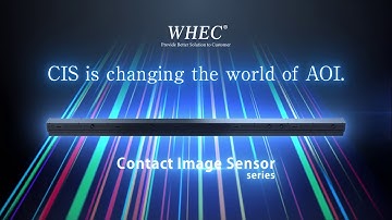 WHEC Large Format CIS for Machine Vision and AOI