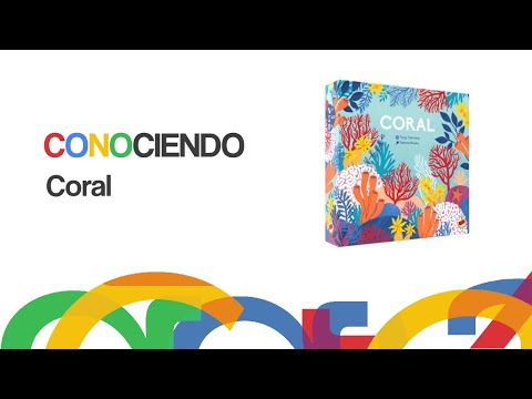 Conociendo Coral