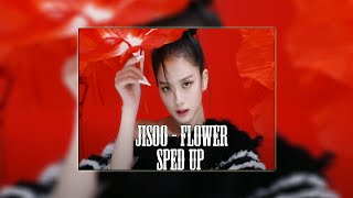 Jisoo  flower sped Up