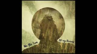 Video-Miniaturansicht von „We the Lion - All my Demons (Official Audio)“