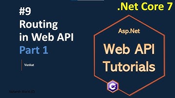 Deel 9 Routering in Web/REST API #1 || Asp.Net Core Web API Tutorials C#