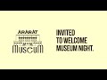 ARARAT Museum Night 2022