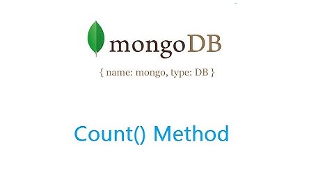 Count Method: MongoDB