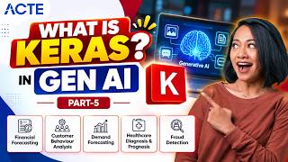 What is Keras in Generative AI | Keras & Deep Learning Explained | ACTE Technologies
