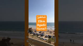 شاطئ 25 نواحي اكادير morocco maroc casablanca agadir marrakech meknes fes tiznit france