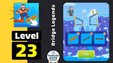Bridge Legends Level 23 Walkthrough