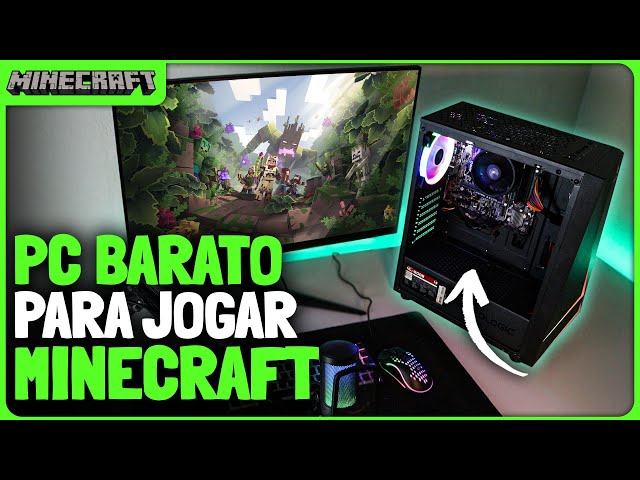 O melhor PC para Minecraft de 2023