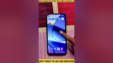 HOW TO CHANGE HOME SCREEN APPS LAYOUT IN REALME UI 3.0 #shorts #short #realme #realmeui3.0