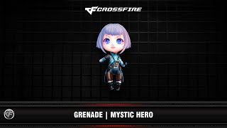 CF : Grenade | Mystic Hero (Official | Nano support)