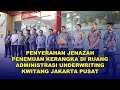 PENYERAHAN JENAZAH PENEMUAN KERANGKA DI RUANG ADMINISTRASI UNDERWRITING KWITANG JAKARTA PUSAT