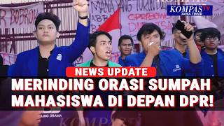 Merinding! Mahasiswa Bacakan Sumpah Mahasiswa Di Depan DPR, Desak 3x24 Jam Tuntutan Ditindaklanjuti