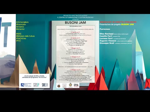 Presentazione del progetto BUSONI JAM  - Centro di Formanzione e Cultura Musicale di Sovigliana